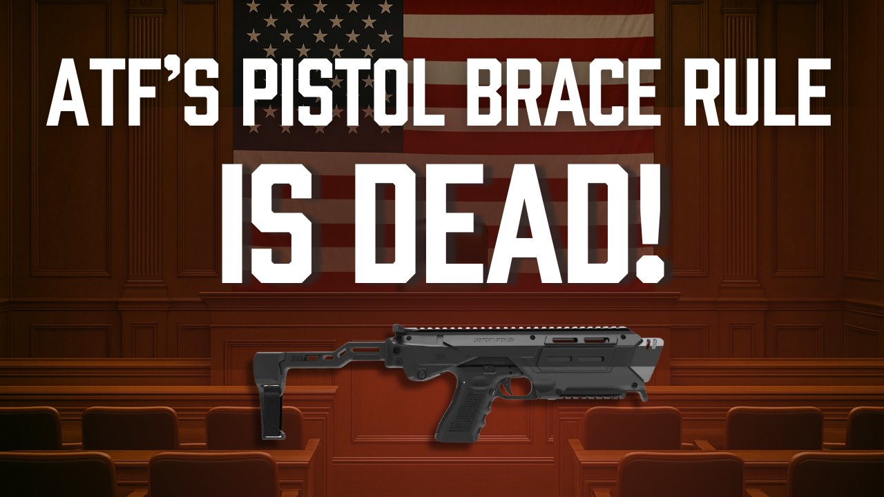 ATF Brace Rule Vacated